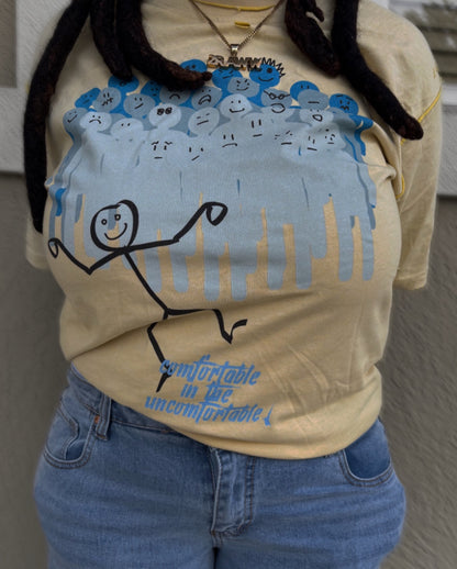 Comfortable in Uncomfortable Tee